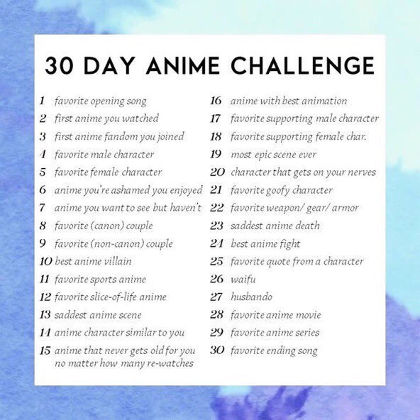 30 day anime challenge from twitter